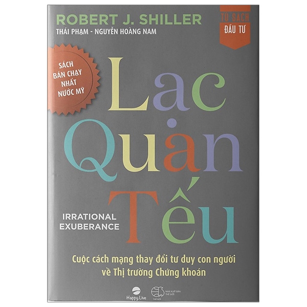 lạc quan tếu - irrational exuberance - bìa cứng (tái bản 2022)