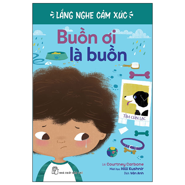 lắng nghe cảm xúc - buồn ơi là buồn