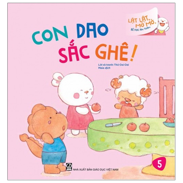 lật lật, mở mở, bé học an toàn - con dao sắc ghê