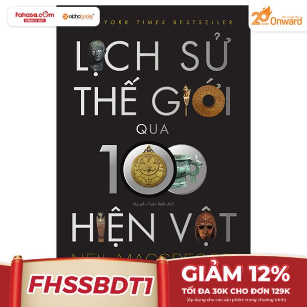 lịch sử thế giới qua 100 hiện vật