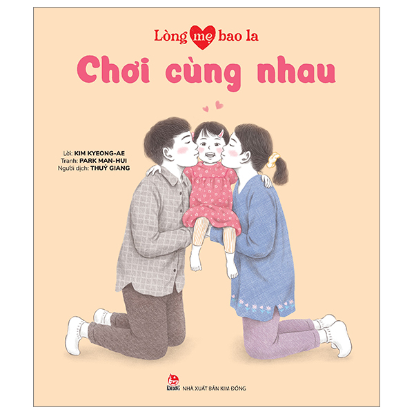 lòng mẹ bao la - chơi cùng nhau