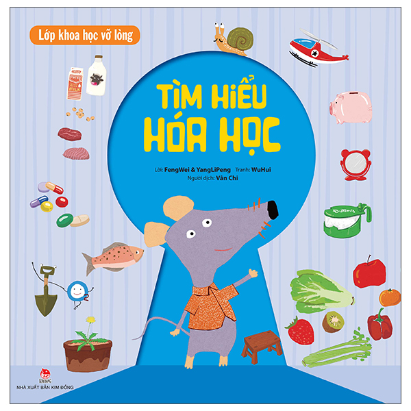 lớp khoa học vỡ lòng - tìm hiểu hóa học