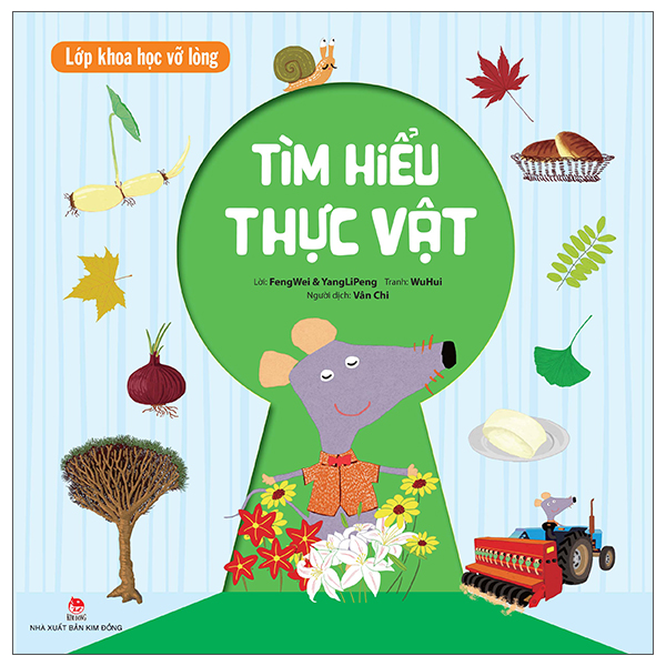 lớp khoa học vỡ lòng - tìm hiểu thực vật