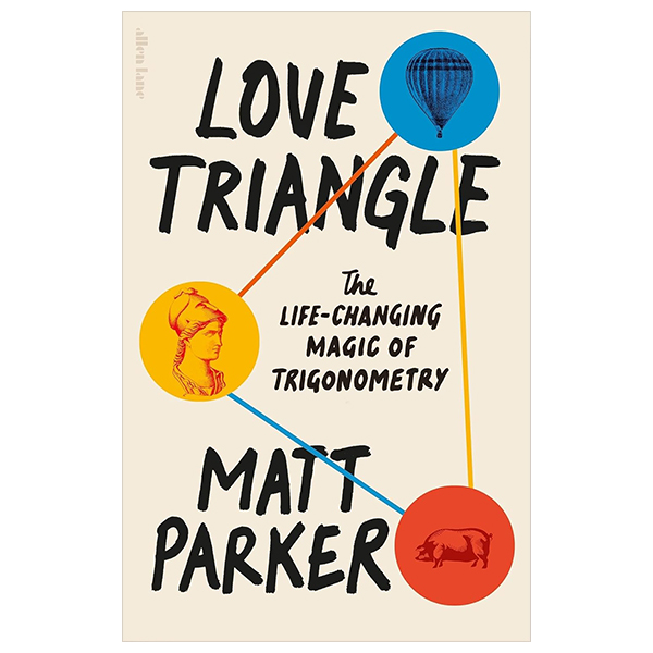 love triangle: the life-changing magic of trigonometry