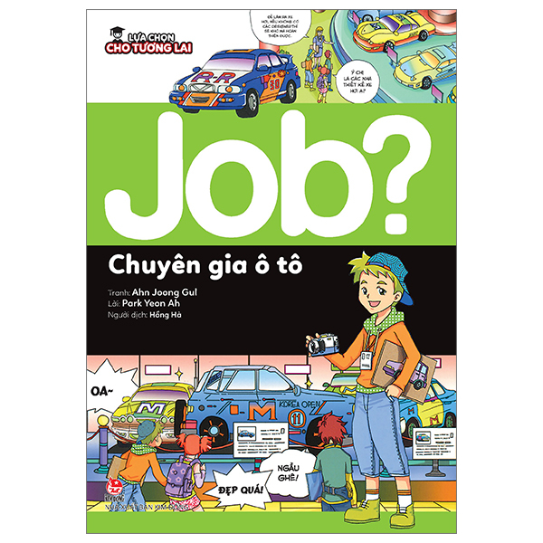 lựa chọn cho tương lai - job? - chuyên gia ô tô