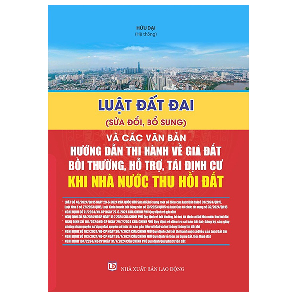 luật đất đai (sửa đổi, bỗ sung) và các văn bản hướng dẫn thi hành về giá đất, bồi thường, hỗ trợ, tái định cư khi nhà nước thu hồi đất