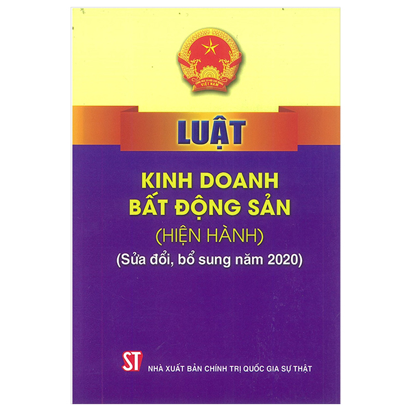luật kinh doanh bất động sản (hiện hành)(sửa đổi, bổ sung năm 2020)