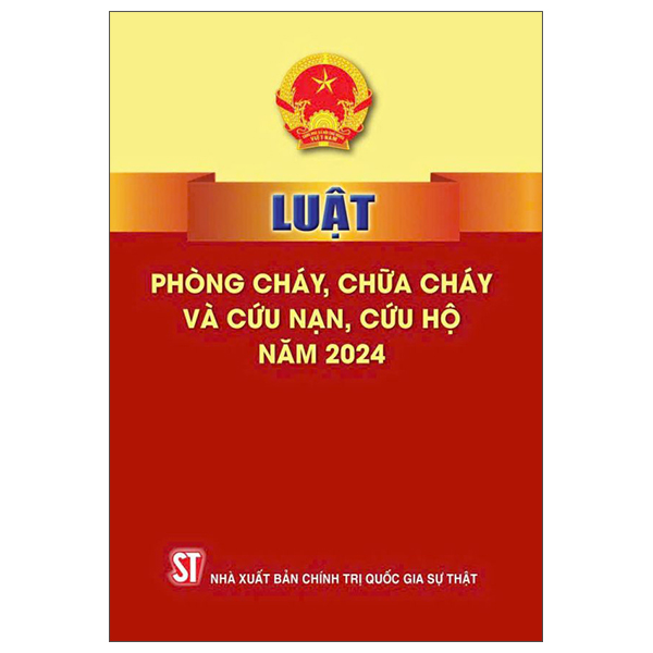 luật phòng cháy, chữa cháy và cứu nạn, cứu hộ năm 2024