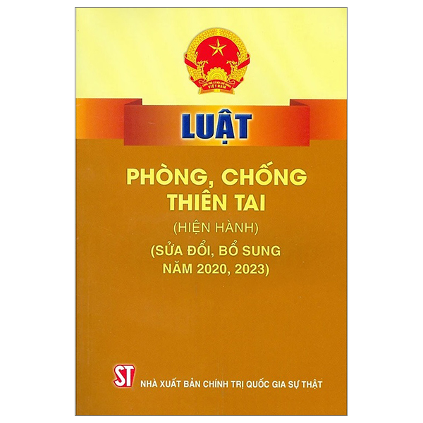 luật phòng chống thiên tai (hiện hành) (sửa đổi, bổ sung năm 2020, 2023)