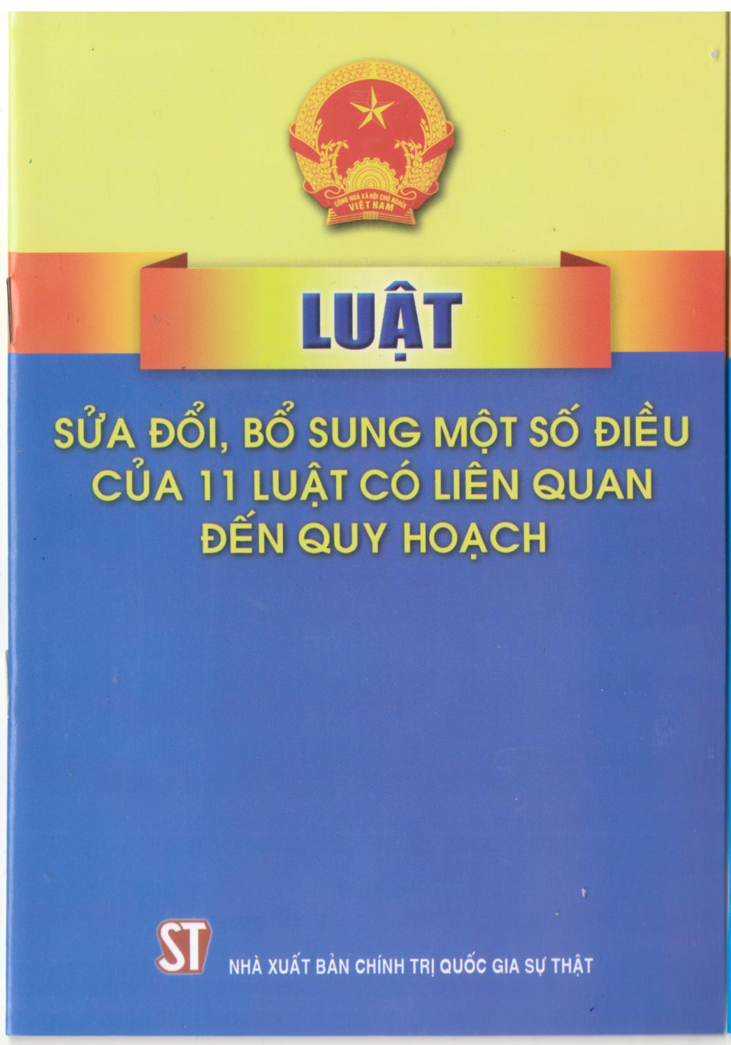 luật sửa đổi, bổ sung một số điều của 11 luật có liên quan đến quy hoạch