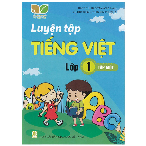 luyện tập tiếng việt 1 - tập 1 (kết nối)