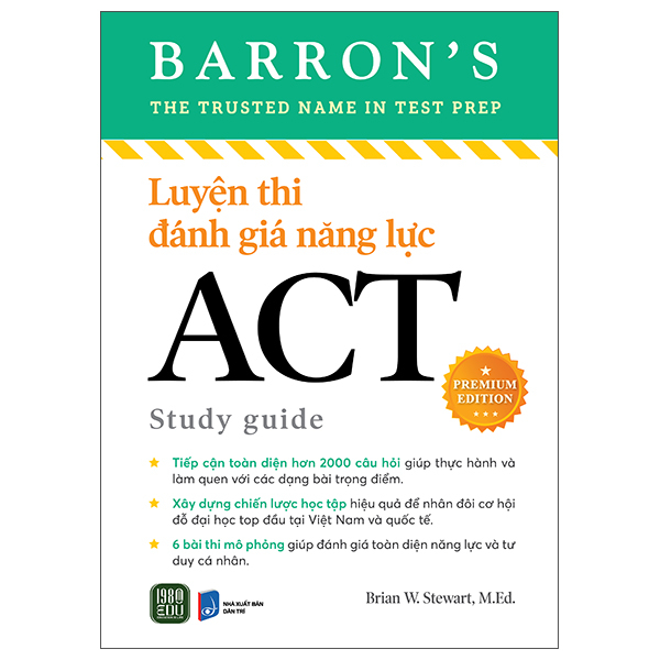 Luyện Thi Đánh Giá Năng Lực - ACT Study Guide - Premium Edition
