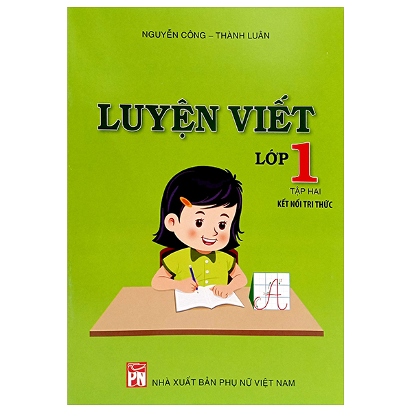 luyện viết lớp 1 - tập 2 (kết nối tri thức)