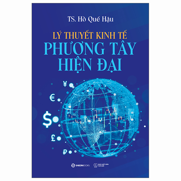 Ly Thuyet Kinh Te Phuong Tay Hien Dai