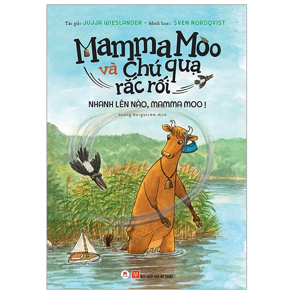 mamma moo và chú quạ rắc rối - nhanh lên nào, mamma moo!