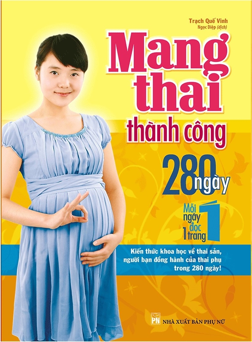 mang thai thành công 280 ngày - mỗi ngày đọc một trang (tái bản)