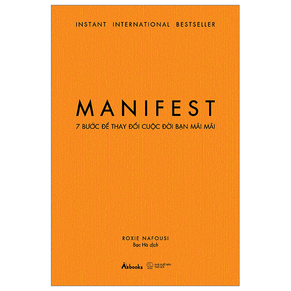 manifest - 7 bước để thay đổi cuộc đời bạn mãi mãi