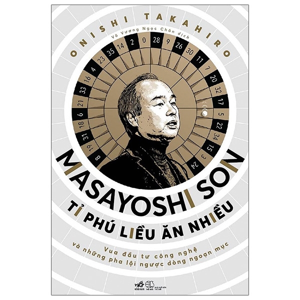 masayoshi son - tỉ phú liều ăn nhiều