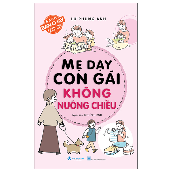 Mẹ Dạy Con Gái Không Nuông Chiều (Tái Bản 2025)