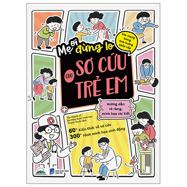 Mẹ Ơi, Đừng Lo! - Sơ Cứu Cho Trẻ Em