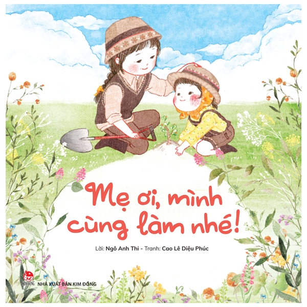 mẹ ơi, mình cùng làm nhé!