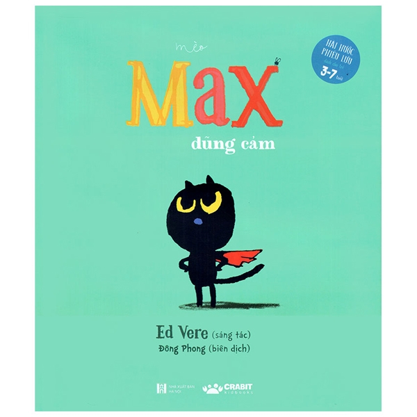 mèo max dũng cảm