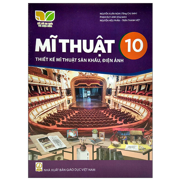 mĩ thuật 10 - thiết kế mĩ thuật sân khấu, điện ảnh (kết nối trí thức) (chuẩn)