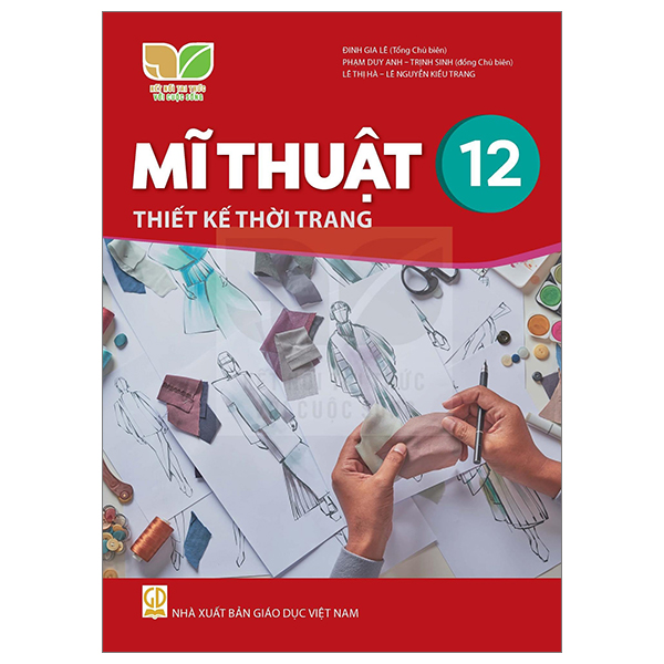 mĩ thuật 12 - thiết kế thời trang (kết nối) (chuẩn)