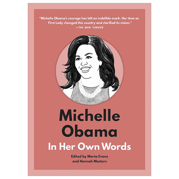 michelle obama - in her own words