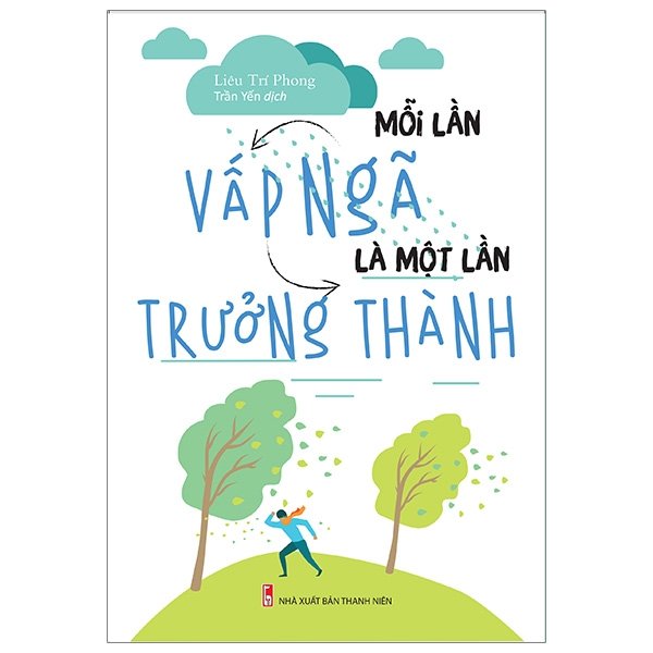 Mỗi Lần Vấp Ngã Là Một Lần Trưởng Thành (Tái Bản 2026)