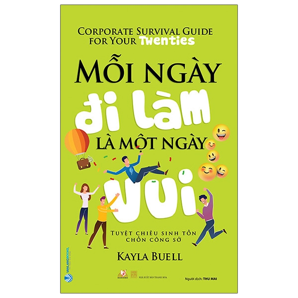 mỗi ngày đi làm là một ngày vui