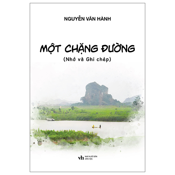 Mot Chang Duong (Nho Va Ghi Chep)