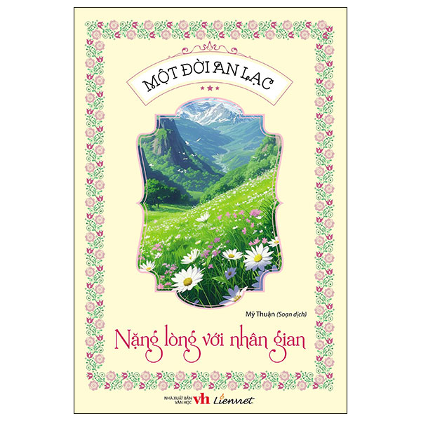 một đời an lạc - nặng lòng với nhân gian