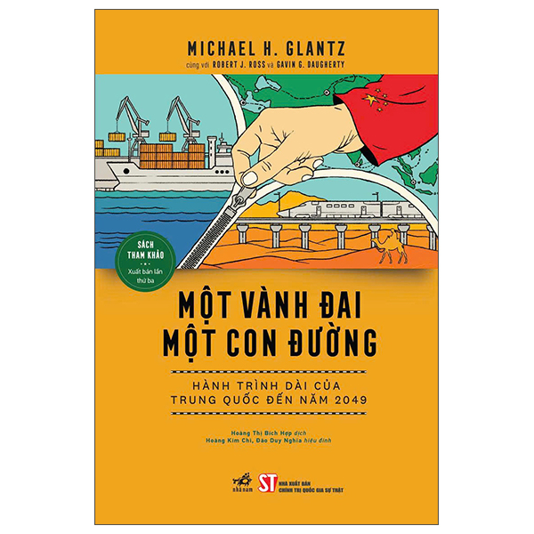 Một Vành Đai Một Con Đường - Hành Trình Dài Của Trung Quốc Đến Năm 2049