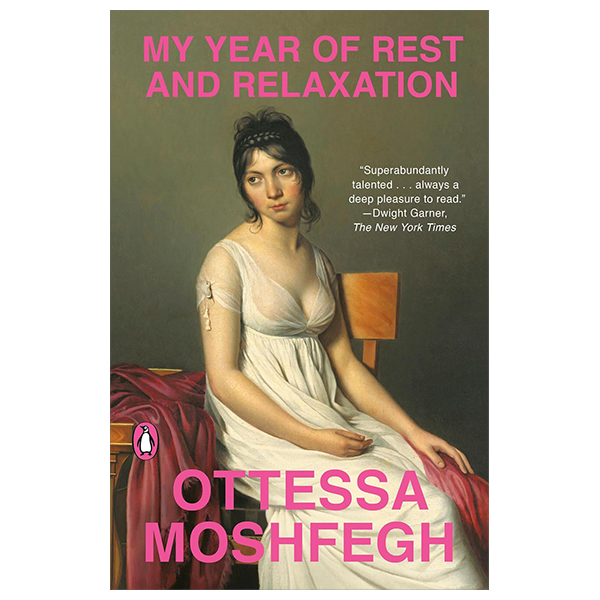 my year of rest and relaxation