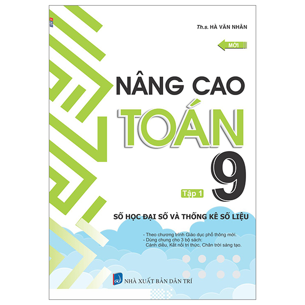 nâng cao toán 9 - tập 1 - số học đại số và thống kê số liệu