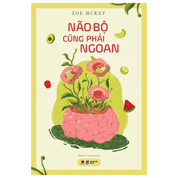 não bộ cũng phải ngoan