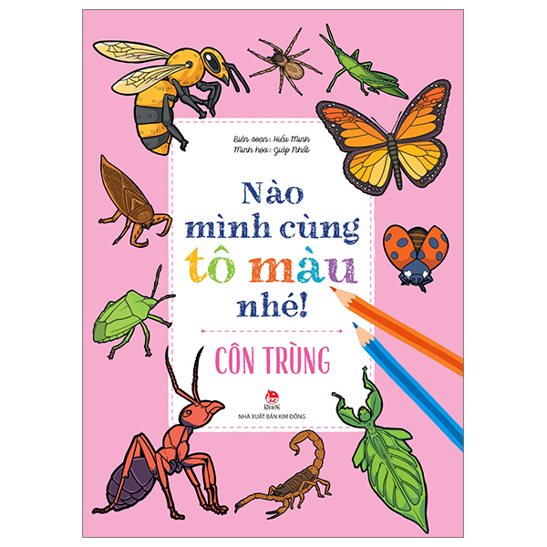 nào mình cùng tô màu nhé! - côn trùng