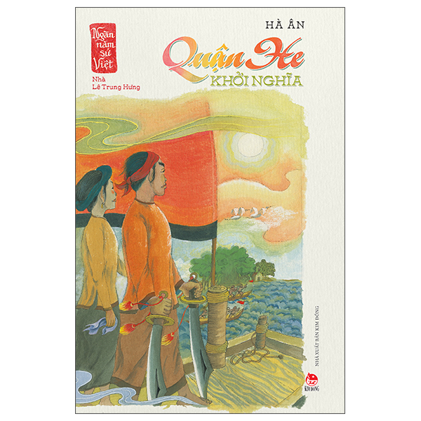 ngàn năm sử việt - nhà lê trung hưng - quận he khởi nghĩa
