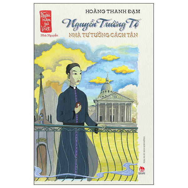 ngàn năm sử việt - nhà nguyễn - nguyễn trường tộ - nhà tư tưởng cách tân