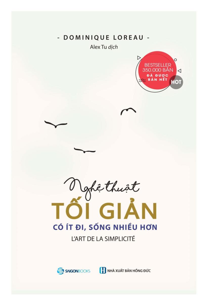 nghệ thuật tối giản - có ít đi, sống nhiều hơn (tái bản 2018)