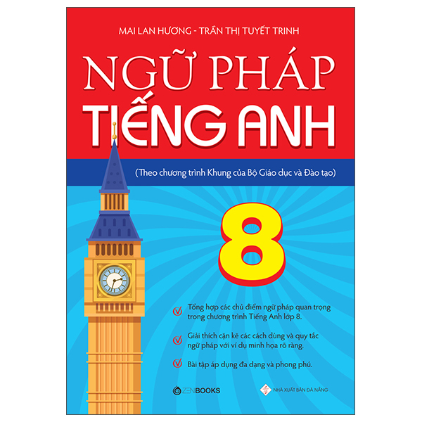 ngữ pháp tiếng anh lớp 8 (theo chương trình khung của bộ giáo dục và đào tạo)