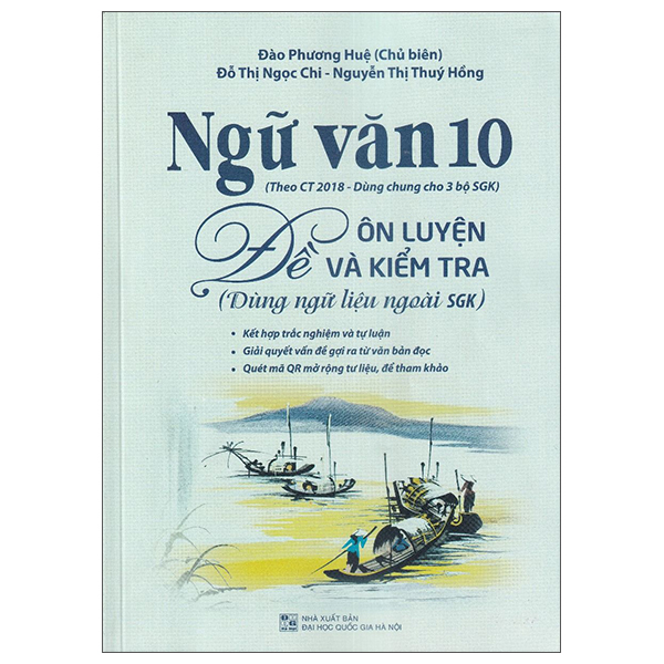 Ngu Van 10 - De On Luyen Va Kiem Tra (Dung Ngu Lieu Ngoai SGK) - Theo Ct 2018 Dung Chung Cho 3 Bo SGK