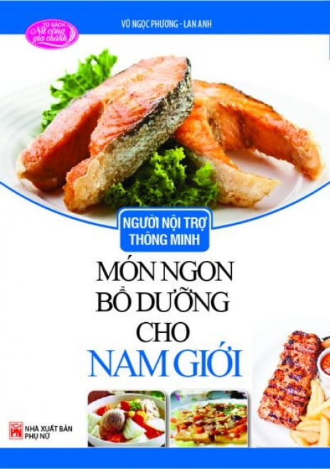 người nội trợ thông minh - món ngon bổ dưỡng cho nam giới