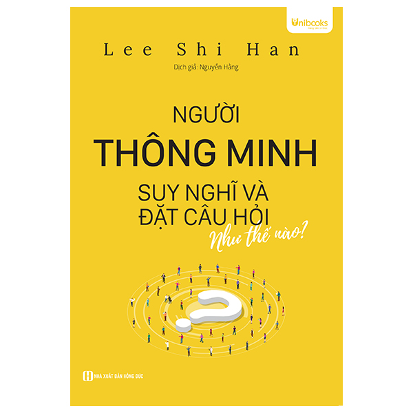 người thông minh suy nghĩ và đặt câu hỏi như thế nào