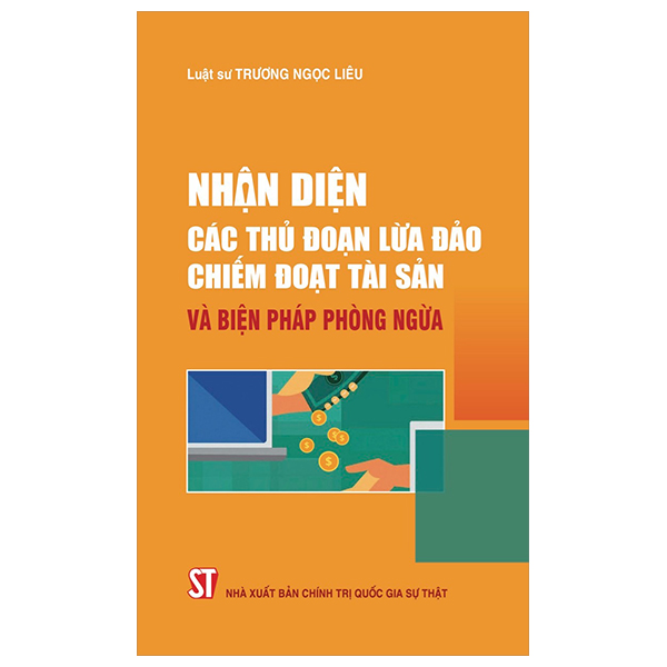 nhận diện các thủ đoạn lừa đảo chiếm đoạt tài sản và biện pháp phòng ngừa