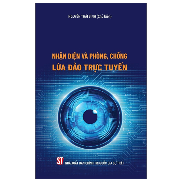 Nhận Diện Và Phòng, Chống Lừa Đảo Trực Tuyến