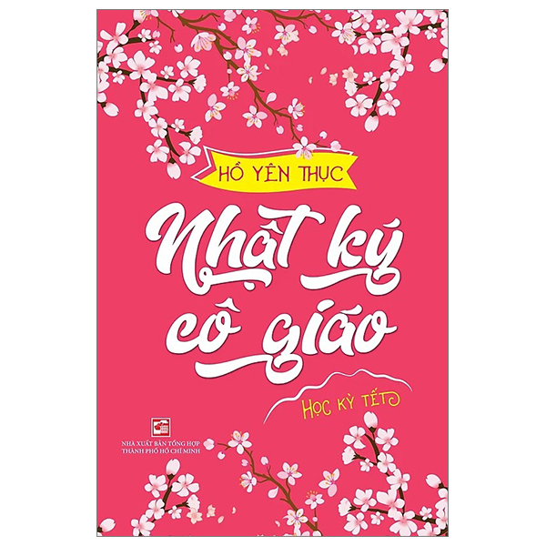 nhật ký cô giáo - học kỳ tết