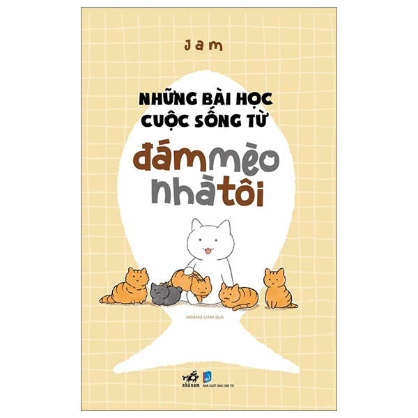 những bài học cuộc sống từ đám mèo nhà tôi