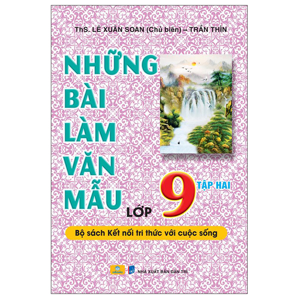 Những Bài Làm Văn Mẫu Lớp 9 - Tập 2 (Kết Nối)